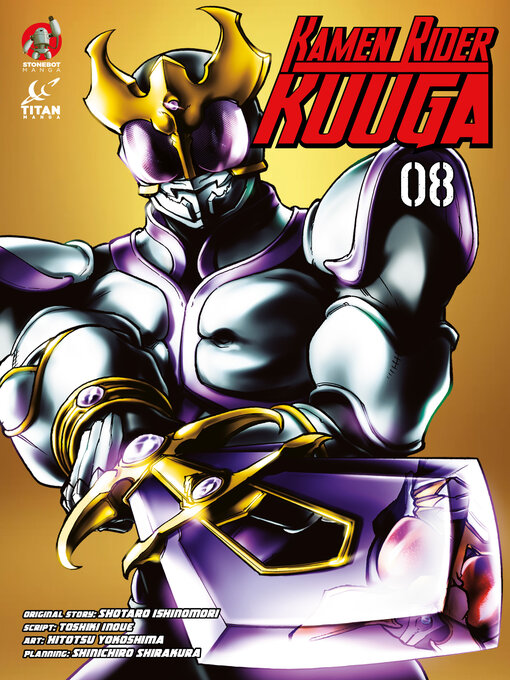 Title details for Kamen Rider Kuuga, Volume 8 by Shotaro Ishinomori - Available
